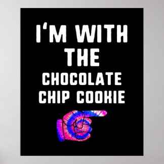 Im med choklad Chip Cookie | Färgämnen för däck Poster