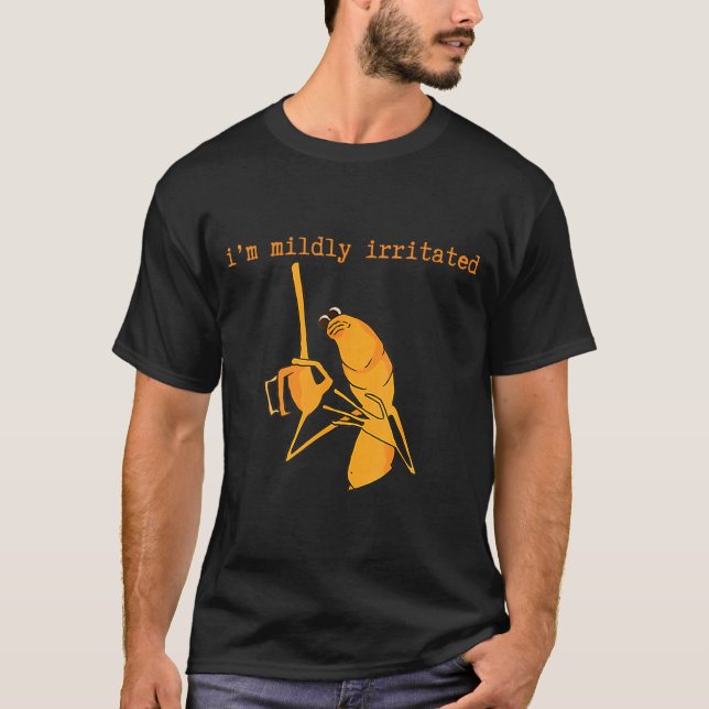 I'm Mildly Irritated Marcus The Worm Funny Marcus  T Shirt (Framsida)