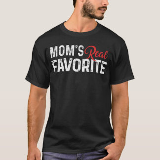 Im Moms Favorite Child Print Favorite Kid Sibling  T Shirt
