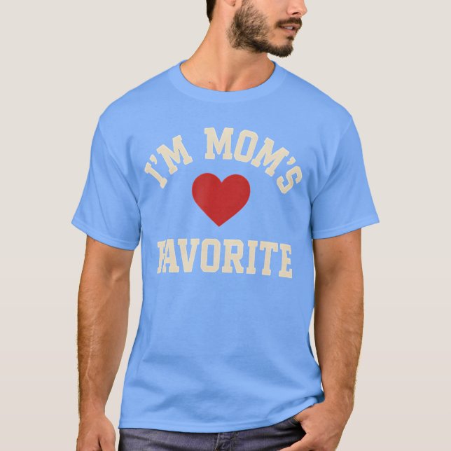 Im Moms Favorite Funny Mom Mothers Day retro T Shirt (Framsida)