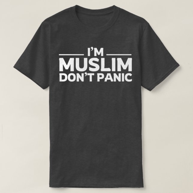 im Muslim dona panic islamic art-citat T Shirt (Design framsida)
