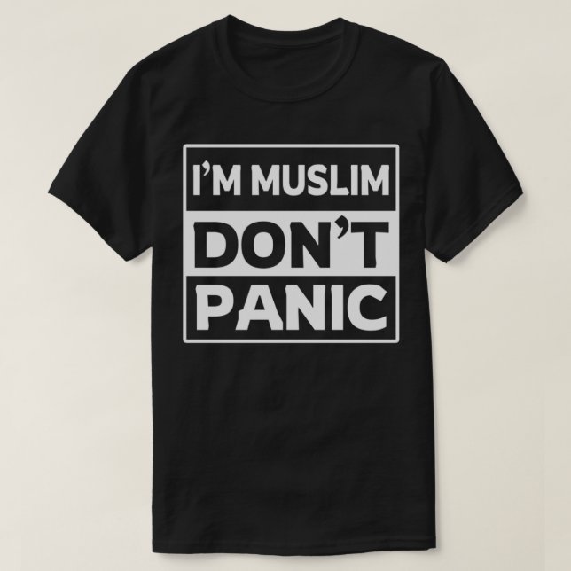 im Muslim dona panic islamic art citotes 1 T Shirt (Design framsida)