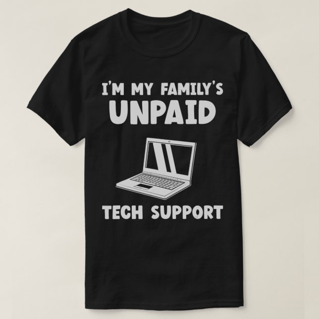 Im My Familys Obetald IT-supportsupport Helpdesk C T Shirt (Design framsida)