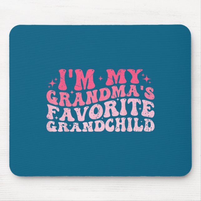 I'm My Grandma's Favorite Granhild Grandson Grandd Musmatta (Framsidan)