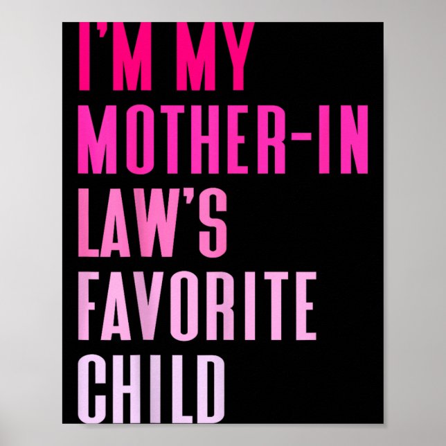 I'm My Mother In Law's Favorite Child Daughter In  Poster (Framsidan)