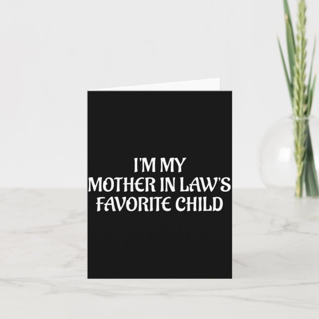 I'm My Mother In Law's Favorite Child Family Sarca Kort (Framsida)