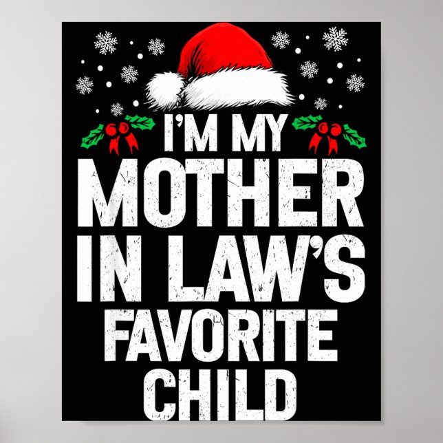 I'm My Mother In Law's Favorite Child Funny Christ Poster (Framsidan)