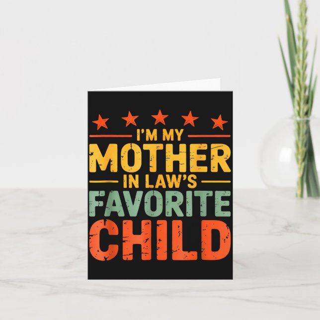 I'm My Mother In Law's Favorite Child Funny Humor  Kort (Framsida)