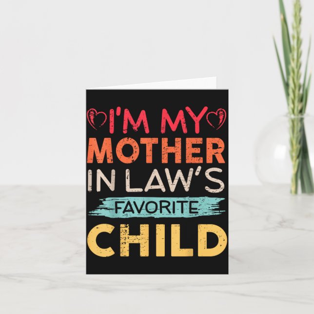 I'm My Mother In Law's Favorite Child Funny Parent Kort (Framsida)