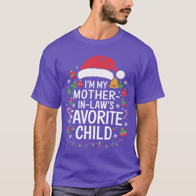 Im My Mother In Laws Favorite Child Santa Mothers  T Shirt (Framsida)