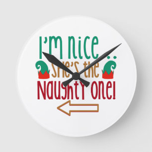 Im Nice Shes Naughty Elf Hat Rund Klocka