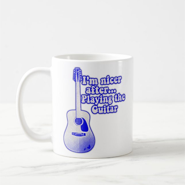 I'm nicer after playing the guitar kaffemugg (Vänster)