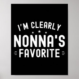 Im Nonnas Favorite Grandma Barnbarn Famil Poster
