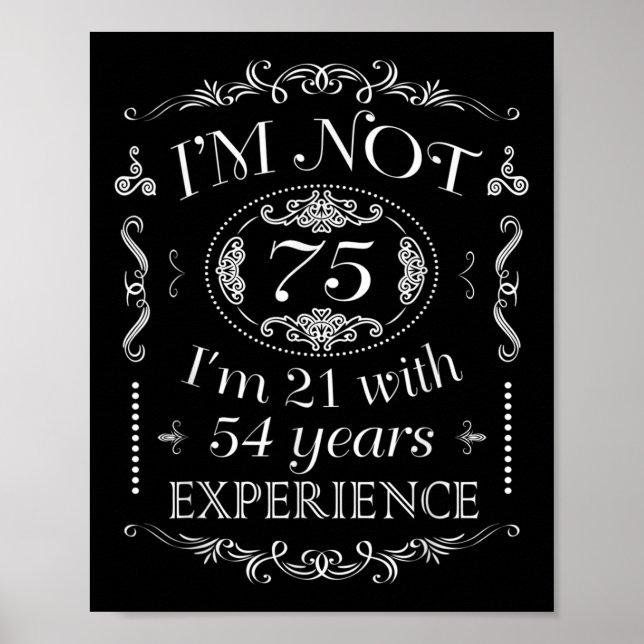 Im Not 75 Lönsam födelsedag i 75:e Poster (Framsidan)