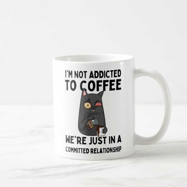 I'm not addicted to coffee kaffemugg (Höger)