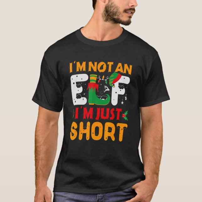 I'm Not An Elf I'm Just Short   Christmas Pajama P T Shirt (Framsida)