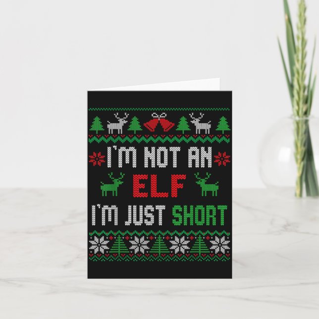 I'm Not An Elf I'm Just Short Christmas Ugly Sweat Kort (Framsida)