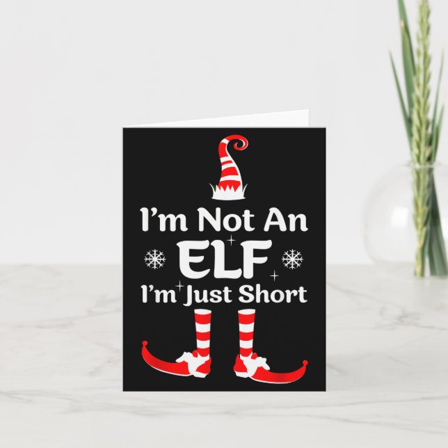 Im Not An Elf I'm Just Short Funny Christmas Famil Kort (Framsida)