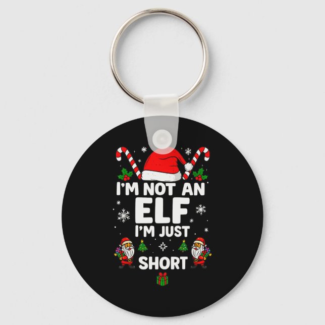 Im Not An Elf Im Just Short Funny Christmas Xmas M Nyckelring (Framsida)