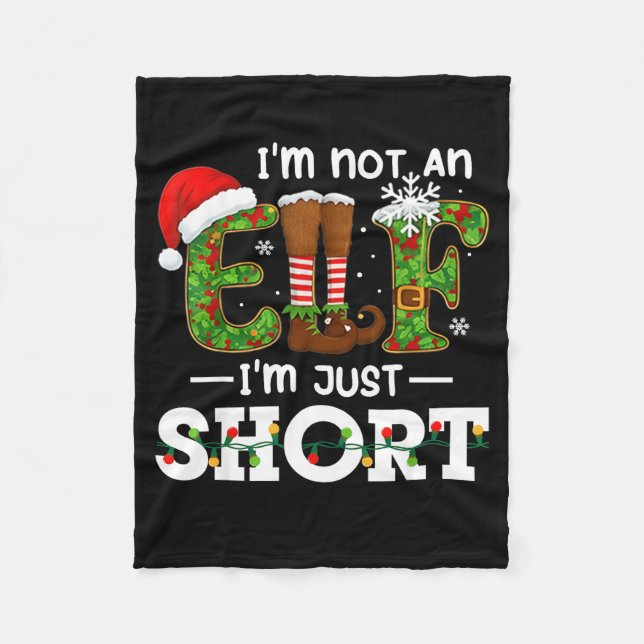 I'm Not An Elf Im Just Short Funny Men Women Chris Fleecefilt (Framsidan)