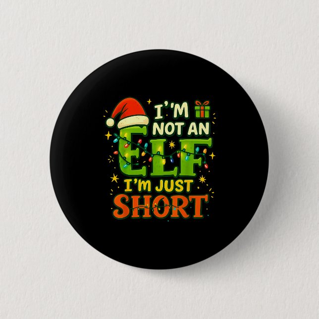 Im Not An Elf Just Short Funny Christmas Xmas Men  Knapp (Framsida)