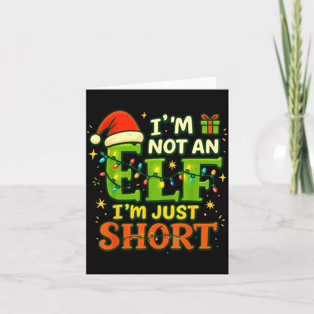Im Not An Elf Just Short Funny Christmas Xmas Men  Kort (Framsida)