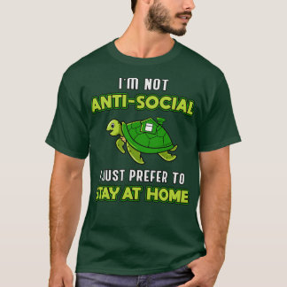 Im Not Anti-Social Turtle Älskare Turtles Sea T Shirt
