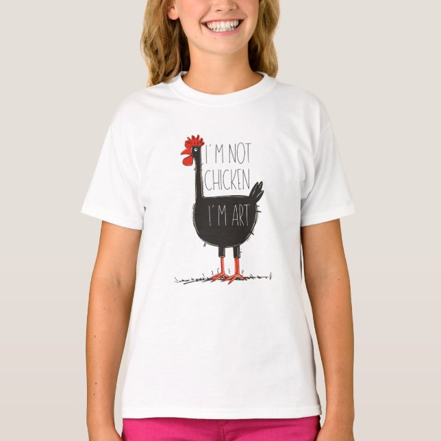 I'm Not Chicken, I'm Art - Quirky Retro T Shirt (Framsida)