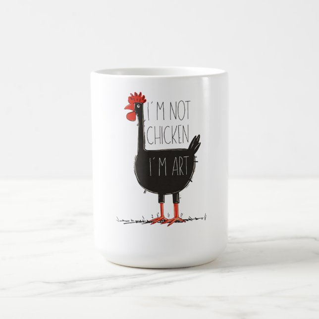 I'm Not Chicken, I'm Art - Quirky Retro T Shirt Kaffemugg (Center)