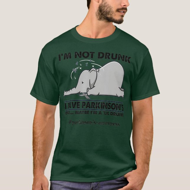 Im Not Drunk I Have Parkinsons Elephant Tee (Framsida)