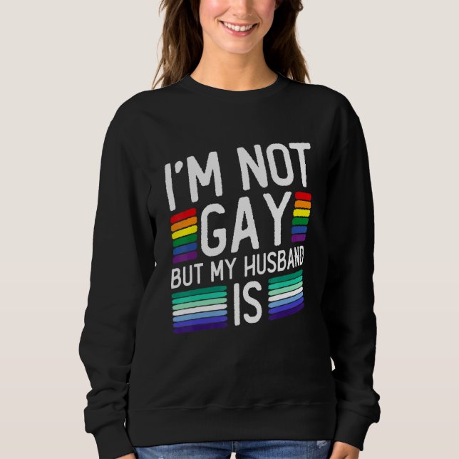 I'm Not Gay But My Husband Is - Gay Marriage T Shirt (Framsida)