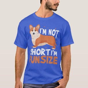 Im Not Kort Im Roligt Storlek Corgi Welsh Älskare T Shirt