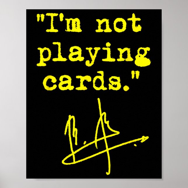 I'm Not Playing Cards - Zelenskyy  Poster (Framsidan)
