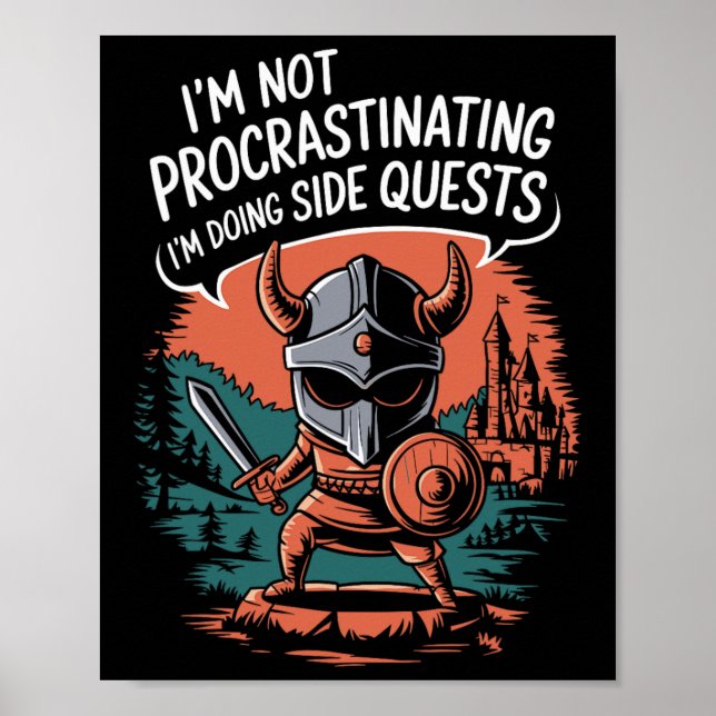 I'm Not Procrastinating Funny Side Quests Gamer 1  Poster (Framsidan)