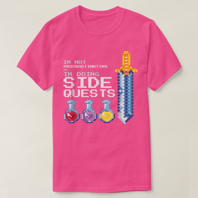 I'm not procrastinating i'm doing Side Quests MMOG T Shirt (Design framsida)