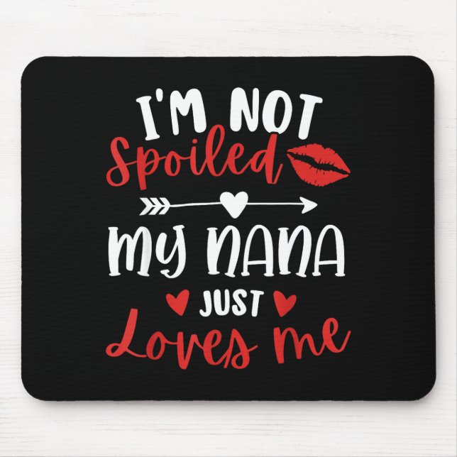 I'm Not Siled My Nana Loves Me Family Reunion Matc Musmatta (Framsidan)