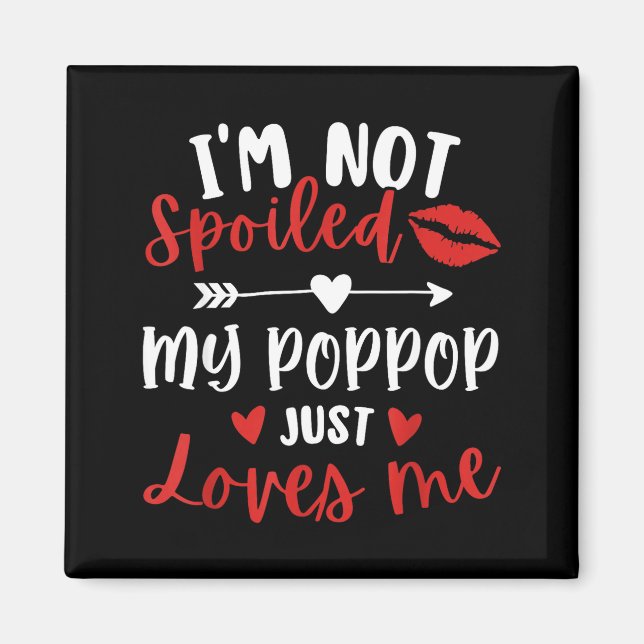 I'm Not Siled My P P Loves Me Family Reunion Match Magnet (Framsidan)