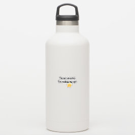 I'm not sleeping, I'm resting my eyes Klistermärken