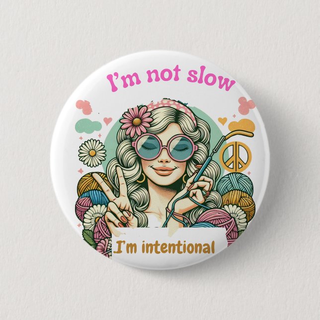 "I'm not slow, I'm intentional - Retro knitting hu Knapp (Framsida)