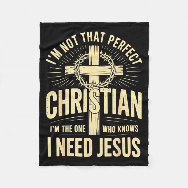 I'm Not That Perfect Christian Jesus  Fleecefilt (Framsidan)