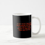 I'm Not Voting For Biden I'm Not Voting For Trump  Kaffemugg<br><div class="desc">I'm Not Voting For Biden I'm Not Voting For Trump I'm Voting</div>