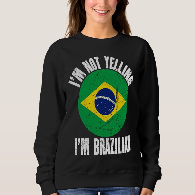 I'm Not Yelling I'm Brazilian Retro Distressed Bra T Shirt (Framsida)