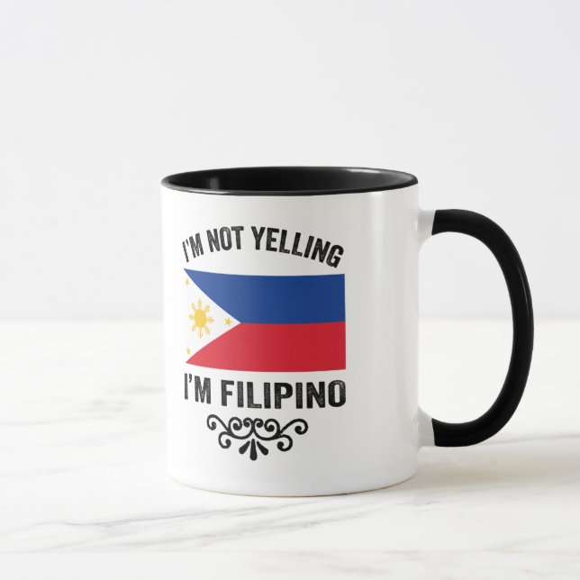 I'm not Yelling I'm Filipino  Mugg (Höger)