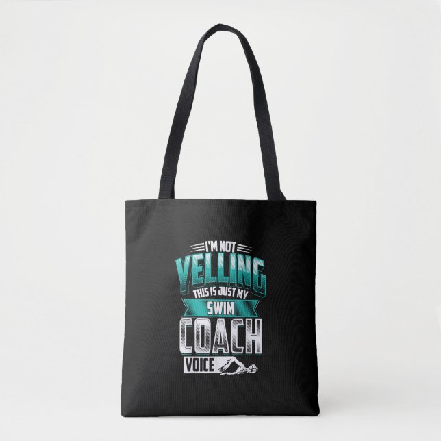 Im Not Yelling Simma Coach Voice Funny Swimming Tygkasse (Framsida)