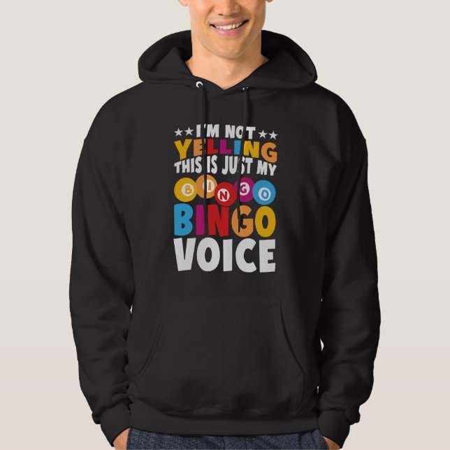 I'm not yelling This is just my Bingo voice Bingo  Hoodie (Framsida)
