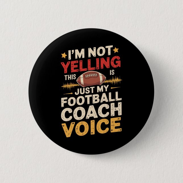 I'm Not Yelling This Is Just My Football Coach Voi Knapp (Framsida)