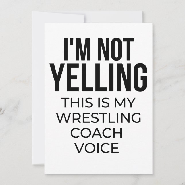 I'm not yelling this is my wrestling coach voice. kort (Framsida)