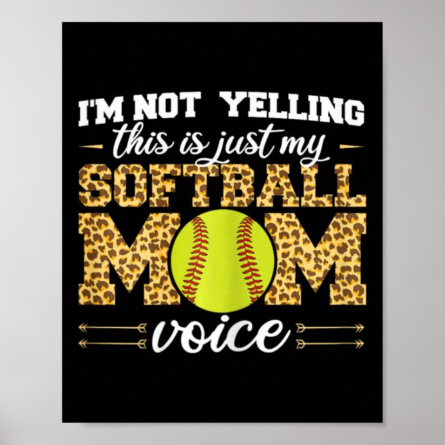 I'm Not Yelling This Is Softll Mom Voice Leopard S Poster (Framsidan)