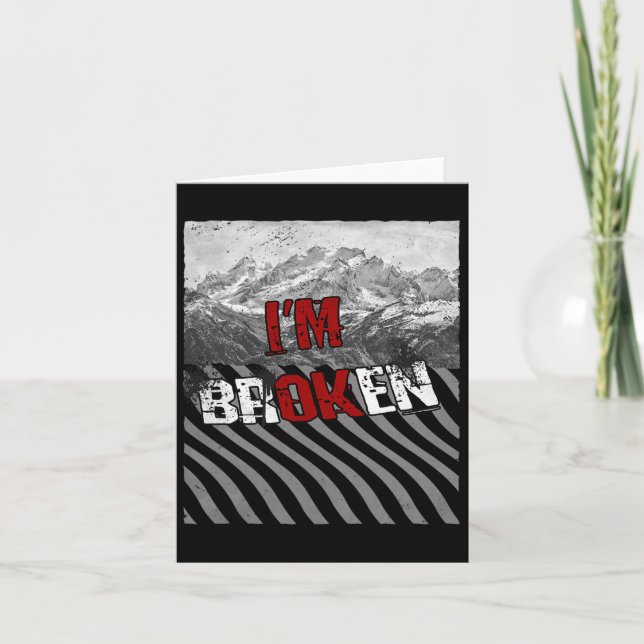 I'm Ok Broken - I'm Broken 1  Kort (Framsida)
