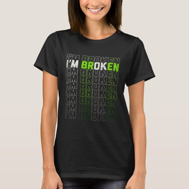 Im OK Broken Mental Health Awareness Month Mens Wo T Shirt (Framsida)